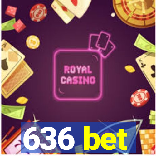 636 bet